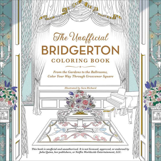 Unofficial Bridgerton Coloring Book by Sara Richard