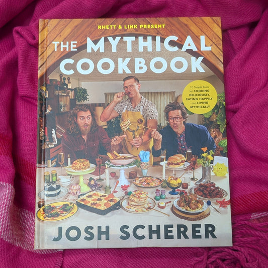 Rhett & Link Present: The Mythical Cookbook