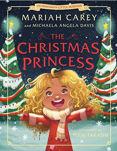 The Christmas Princess (The Adventures of Little Mariah)