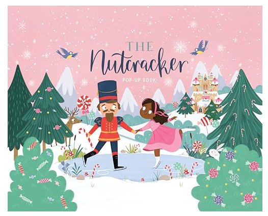 The Nutcracker (Christmas Pop-Up Book)